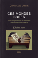 Ces mondes brefs